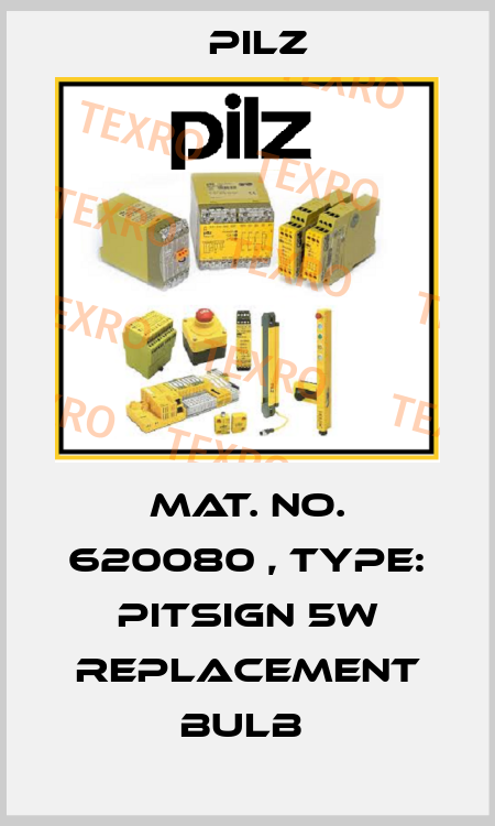 Mat. No. 620080 , Type: PITsign 5W replacement bulb  Pilz