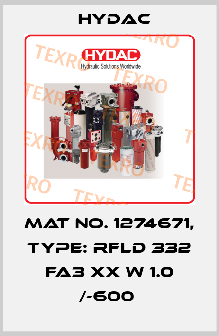 Mat No. 1274671, Type: RFLD 332 FA3 XX W 1.0 /-600  Hydac
