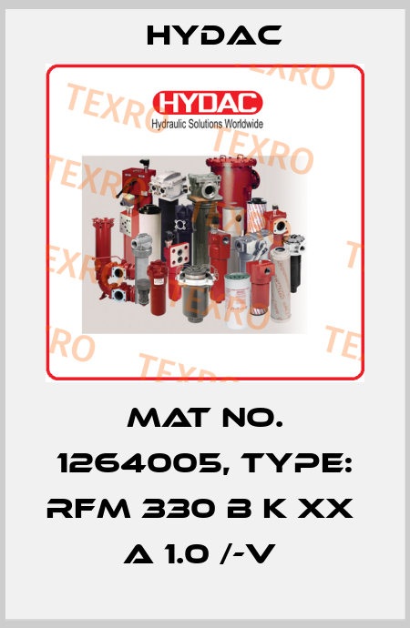 Mat No. 1264005, Type: RFM 330 B K XX  A 1.0 /-V  Hydac