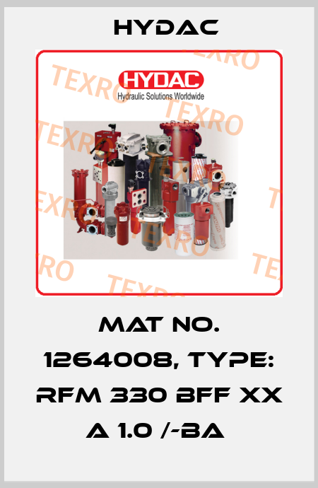 Mat No. 1264008, Type: RFM 330 BFF XX  A 1.0 /-BA  Hydac