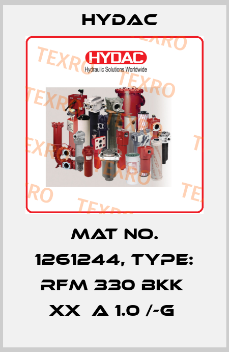 Mat No. 1261244, Type: RFM 330 BKK  XX  A 1.0 /-G  Hydac