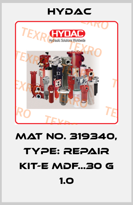 Mat No. 319340, Type: REPAIR KIT-E MDF...30 G 1.0 Hydac