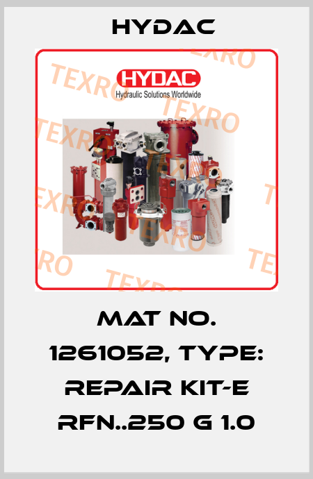 Mat No. 1261052, Type: REPAIR KIT-E RFN..250 G 1.0 Hydac