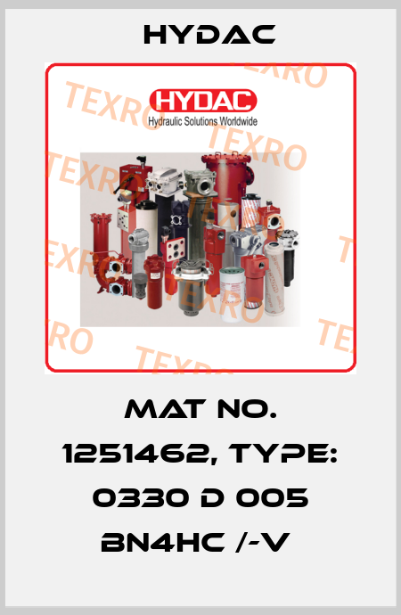 Mat No. 1251462, Type: 0330 D 005 BN4HC /-V  Hydac