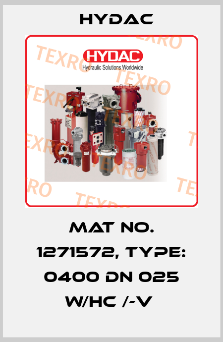 Mat No. 1271572, Type: 0400 DN 025 W/HC /-V  Hydac