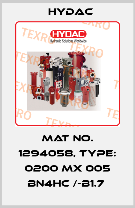 Mat No. 1294058, Type: 0200 MX 005 BN4HC /-B1.7  Hydac