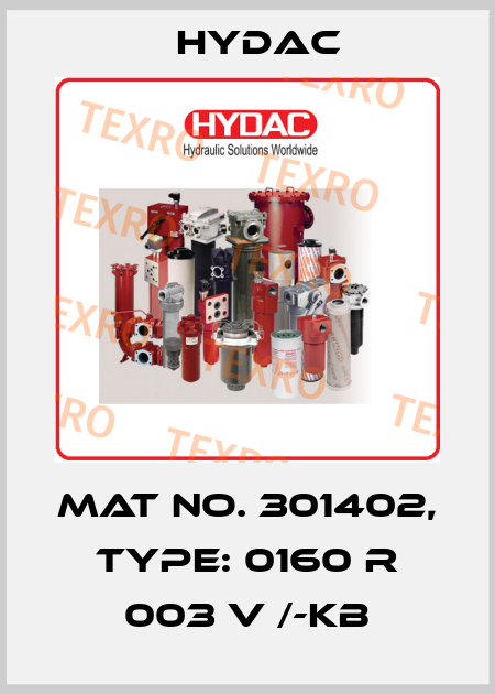 Mat No. 301402, Type: 0160 R 003 V /-KB Hydac