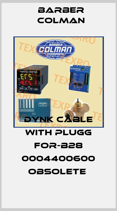 DYNK Cable With Plugg For-B28 0004400600 obsolete  Barber Colman