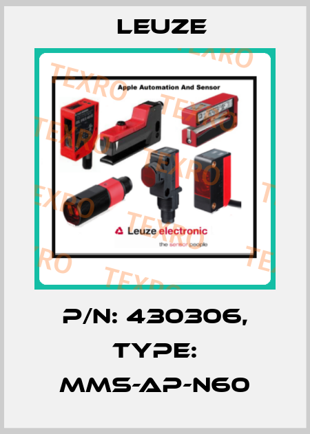 p/n: 430306, Type: MMS-AP-N60 Leuze