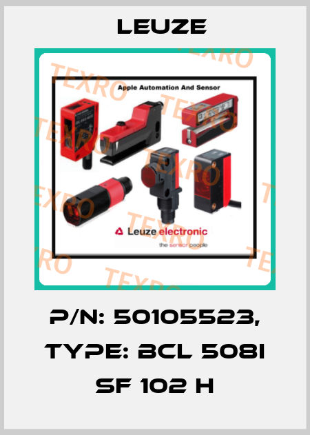 p/n: 50105523, Type: BCL 508i SF 102 H Leuze
