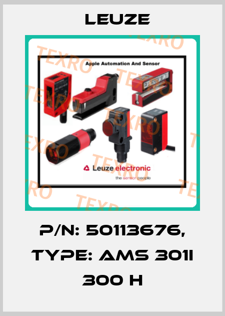 p/n: 50113676, Type: AMS 301i 300 H Leuze