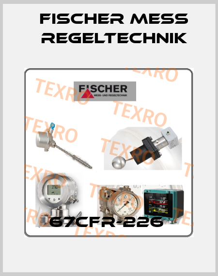 67CFR-226  Fischer Mess Regeltechnik