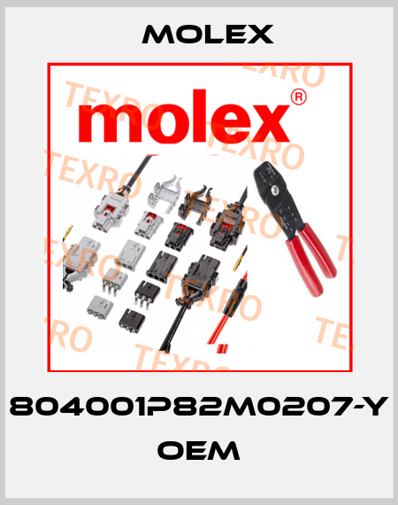 804001P82M0207-Y oem Molex
