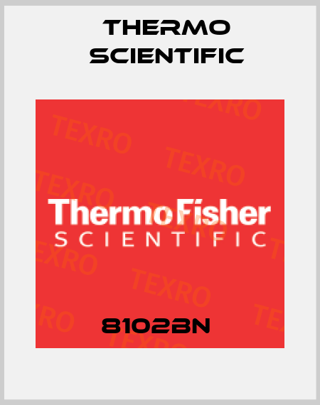 8102BN  Thermo Scientific