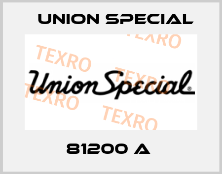 81200 A  Union Special