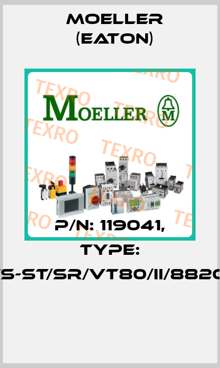 P/N: 119041, Type: NWS-ST/SR/VT80/II/8820/M  Moeller (Eaton)