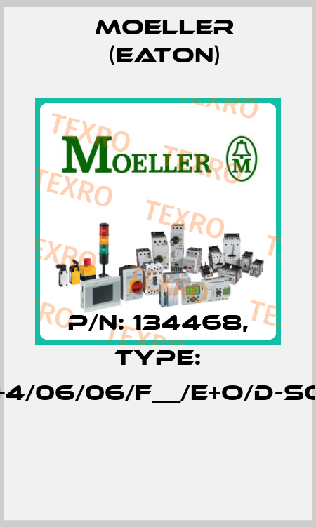 P/N: 134468, Type: XMI20/3+4/06/06/F__/E+O/D-SOND-RAL*  Moeller (Eaton)