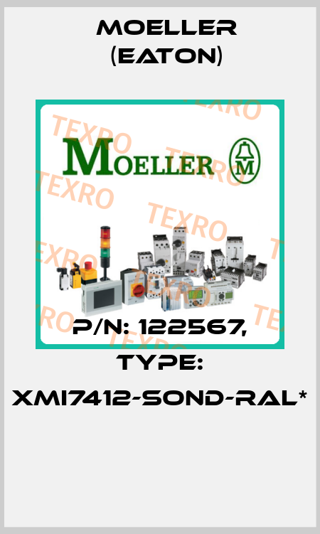 P/N: 122567, Type: XMI7412-SOND-RAL*  Moeller (Eaton)