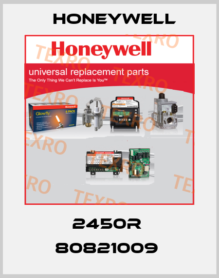 2450R  80821009  Honeywell