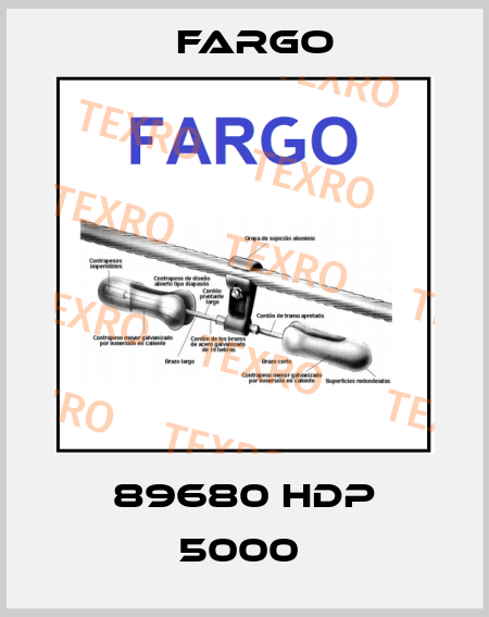 89680 HDP 5000  Fargo