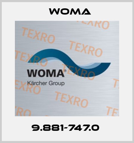 9.881-747.0  Woma