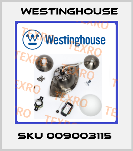 SKU 009003115  Westinghouse
