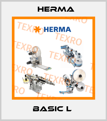 Basic L  Herma
