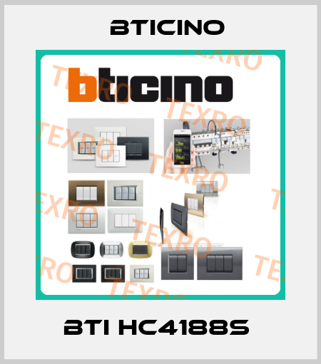 BTI HC4188S  Bticino