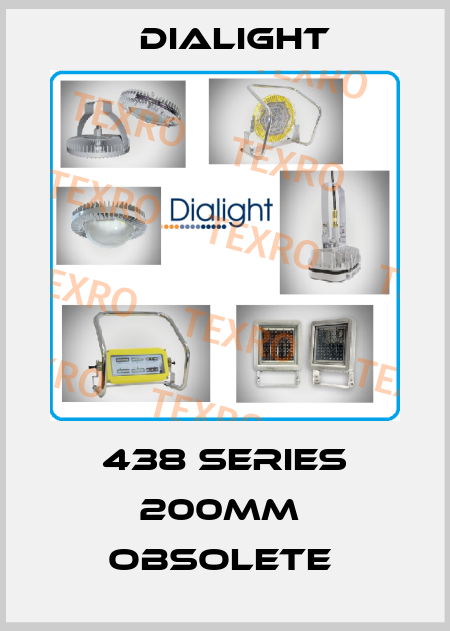 438 Series 200mm  Obsolete  Dialight