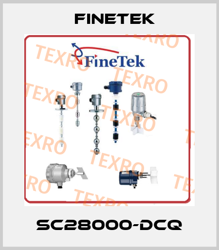 SC28000-DCQ Finetek