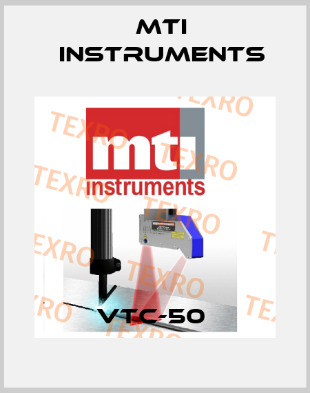 VTC-50  Mti instruments