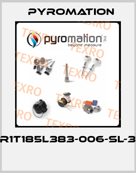 :R1T185L383-006-SL-31  Pyromation