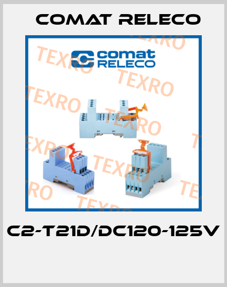C2-T21D/DC120-125V  Comat Releco