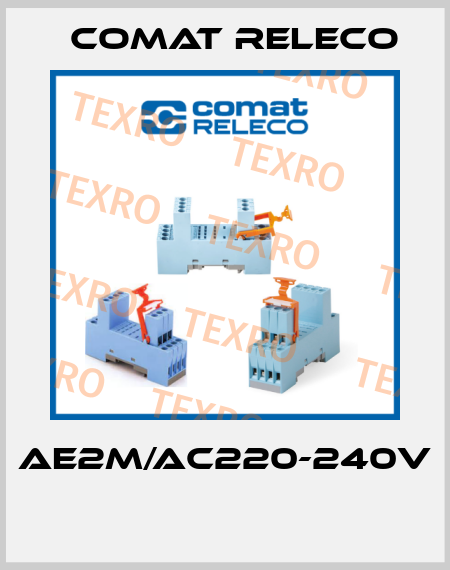 AE2M/AC220-240V  Comat Releco