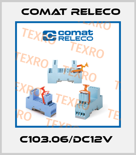 C103.06/DC12V  Comat Releco