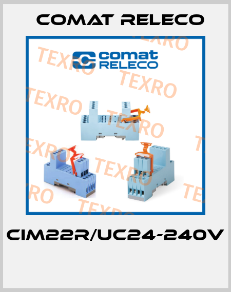 CIM22R/UC24-240V  Comat Releco