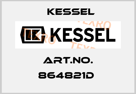 Art.No. 864821D  Kessel