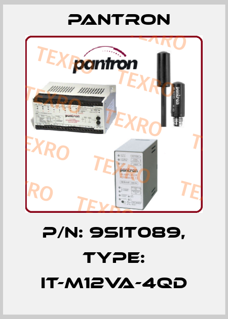 p/n: 9SIT089, Type: IT-M12VA-4QD Pantron