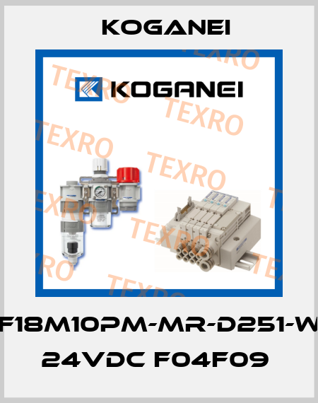F18M10PM-MR-D251-W 24VDC F04F09  Koganei