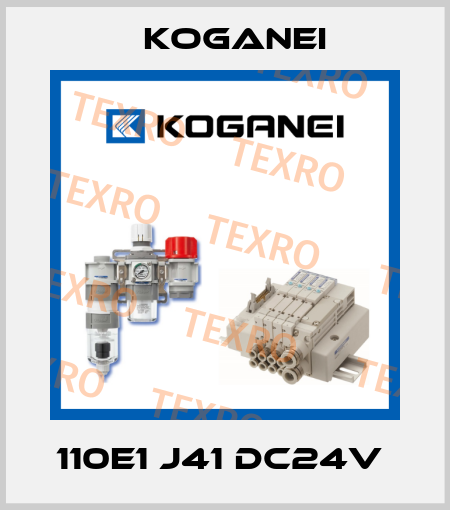 110E1 J41 DC24V  Koganei