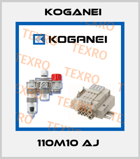 110M10 AJ  Koganei