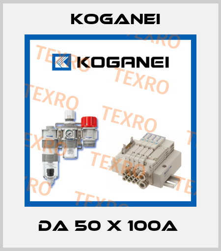 DA 50 X 100A  Koganei