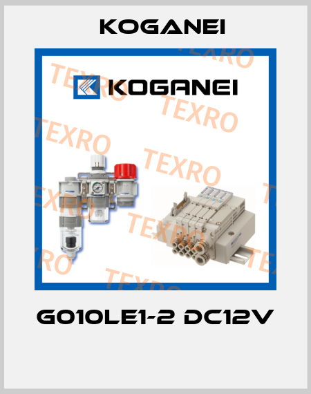 G010LE1-2 DC12V  Koganei