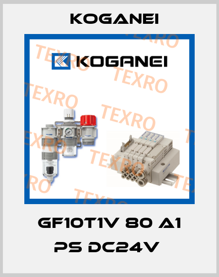 GF10T1V 80 A1 PS DC24V  Koganei