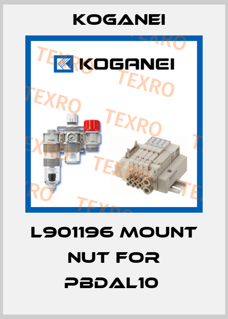 L901196 MOUNT NUT FOR PBDAL10  Koganei