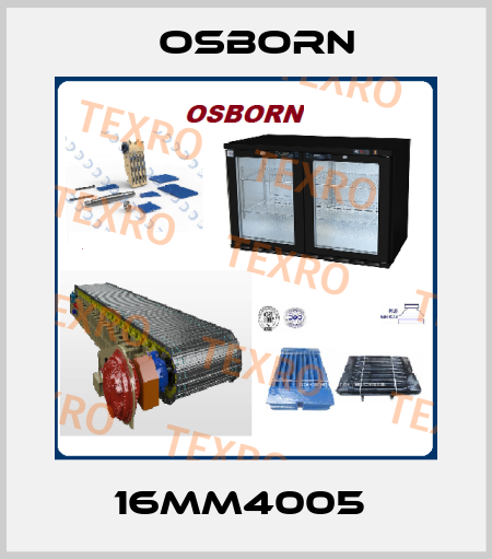 16MM4005  Osborn
