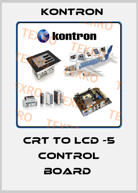 CRT to LCD -5 Control Board  Kontron