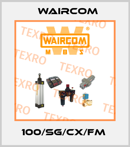 100/SG/CX/FM  Waircom