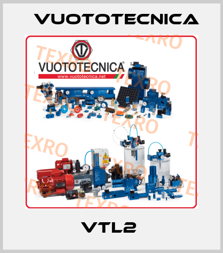 VTL2  Vuototecnica