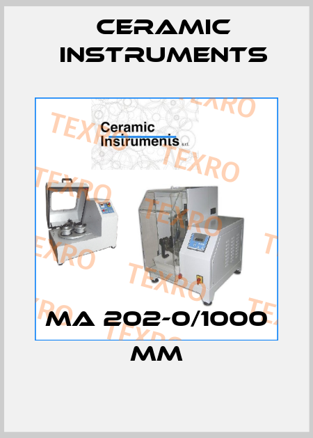 MA 202-0/1000 mm Ceramic Instruments